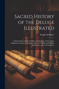 Sacred History of the Deluge Illustrated