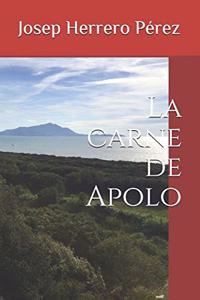 La carne de Apolo