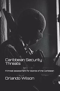 Caribbean Security Threats