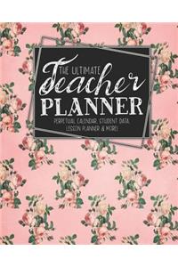 The Ultimate Teacher Planner Perpetual Calendar, Student Data, Lesson Planner & More