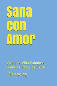 Sana con Amor