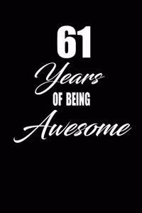 61 years of being awesome