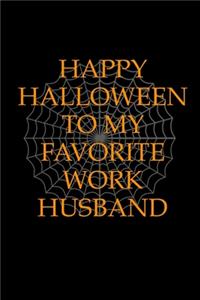 Happy Halloween To My Favorite Work Husband