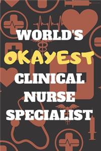 World's Okayest Clinical Nurse Specialist