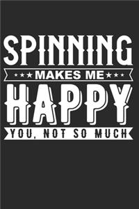Spinning Makes Me Happy