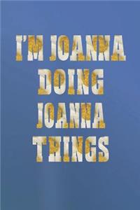 I'm Joanna Doing Joanna Things