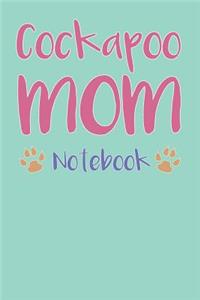 Cockapoo Mom Composition Notebook of Dog Mom Journal