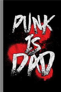 Punk Is Dad