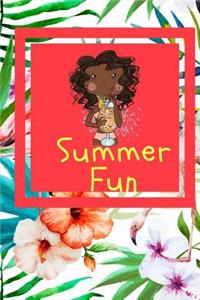 Summer Fun