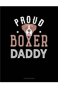 Proud Boxer Daddy