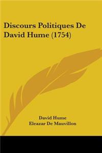 Discours Politiques De David Hume (1754)