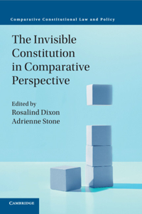 Invisible Constitution in Comparative Perspective