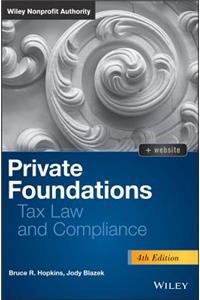 Private Foundations: Tax Law and Compliance