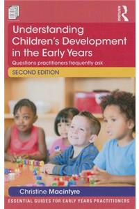 Understanding Children's Development in the Early Years