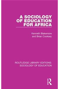 Sociology of Education for Africa