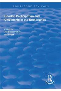 Gender, Participation and Citizenship in the Netherlands