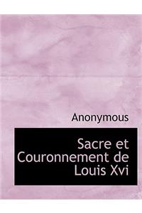 Sacre Et Couronnement de Louis XVI