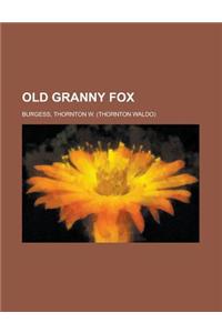 Old Granny Fox