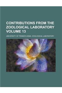 Contributions from the Zoological Laboratory Volume 13