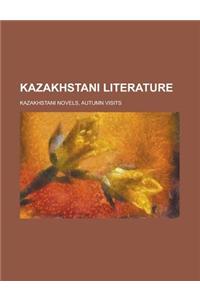 Kazakhstani Literature