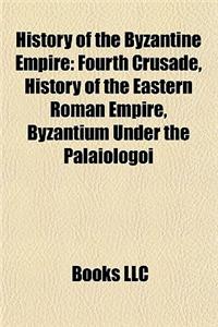 History of the Byzantine Empire