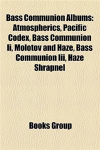 Bass Communion Albums