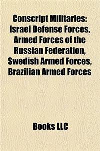 Conscript Militaries