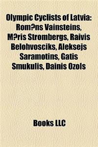 Olympic Cyclists of Latvia