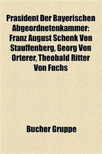 Prasident Der Bayerischen Abgeordnetenkammer