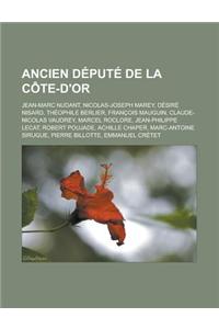 Ancien Depute de La Cote-D'Or