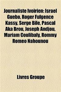 Journaliste Ivoirien