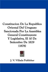 Constitucion de la Republica Oriental del Uruguay