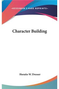 Character Building