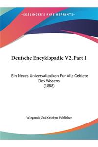 Deutsche Encyklopadie V2, Part 1