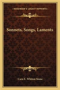 Sonnets, Songs, Laments