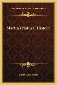 Martin's Natural History