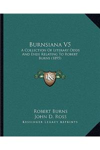 Burnsiana V5