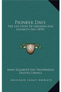 Pioneer Days