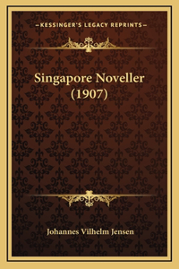 Singapore Noveller (1907)