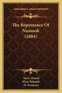 Repentance Of Nussooh (1884)