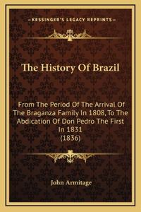 The History Of Brazil