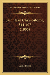 Saint Jean Chrysostome, 344-407 (1905)