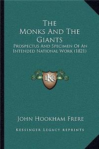 The Monks And The Giants