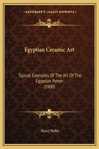 Egyptian Ceramic Art