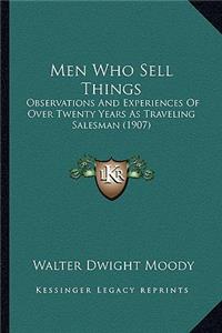 Men Who Sell Things