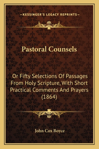 Pastoral Counsels