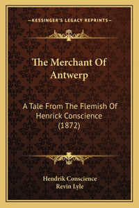 The Merchant Of Antwerp