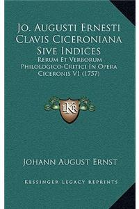 Jo. Augusti Ernesti Clavis Ciceroniana Sive Indices