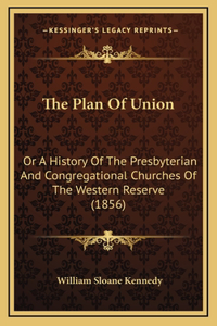 The Plan Of Union