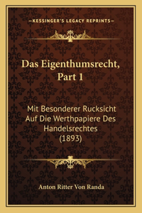 Eigenthumsrecht, Part 1